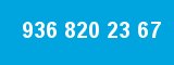 936 820 23 67